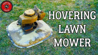 Hovering Lawn Mower [Restoration]