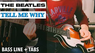 The Beatles - Tell Me Why /// BASS LINE [Play Along Tabs]