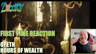 Opeth - Hours of Wealth - (Reaction!) - The Beauty of Mikael´s Voice!