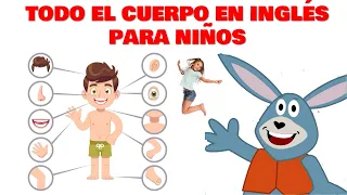 TODO el cuerpo en INGLÉS para NIÑOS