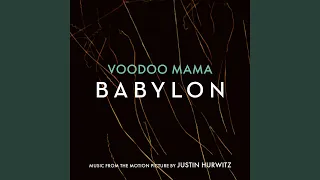 Voodoo Mama (Music from the Motion Picture "Babylon")