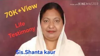 Sadhu Sunder Singh Ji's Nice Sis. Shanta Kaur Testimony.