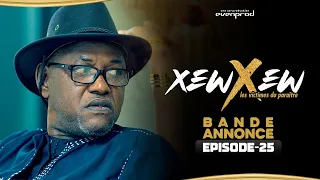 XEW XEW - Saison 1 - Episode 25 : Bande Annonce