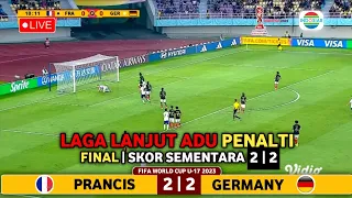 🔴SIARAN LANGSUNG | LIVE Indosiar | JERMAN VS PRANCIS | FINAL | PIALA DUNIA U17 INDONESIA 2023