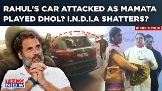 Rahul’s Yatra Attacked As Mamata Plays Dhol At Counter-rally In Malda? Bengal Is I.N.D.I.A's Grave?