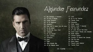 ALEJANDRO FERNANDEZ SUS MEJORES CANCIONES - ALEJANDRO FERNANDEZ 30 GRANDES ÉXITOS MIX