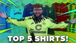 OUR TOP 5 FOOTBALL SHIRT OF ALL TIME!!