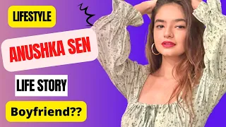 Anushka Sen Life Story | Biography | Lifestyle