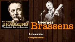 Georges Brassens - Le testament