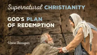 4. God's Plan of Redemption