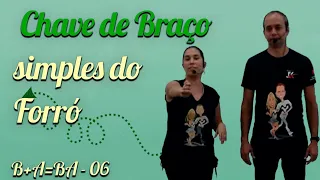 Chave de Braço simples do Forró - Aula 06/Canal Vem Dançar