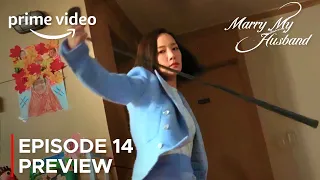 Marry My Husband | Episode 14 Preview | Park Min Young {ENG SUB}