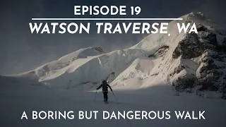 The FIFTY - Line 19/50 - Mt. Baker - Crevasse Dodging and Storm Evading