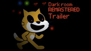 Dark Room Remastered Trailer | 2021