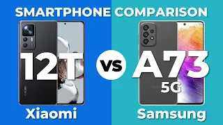 Xiaomi 12T vs Samsung A73 5G | Samsung Galaxy vs Xiaomi Smartphone Specs Comparison 2022