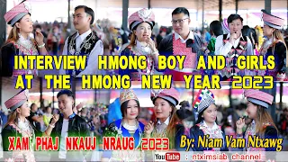 Interview Hmong boys and girls At Hmong new year 2023 in vientiane laos/xam phaj Tub Txhais xyoo2023