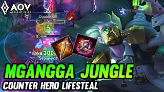 MGANGGA JUNGLE COUNTER HERO LIFESTEAL - ARENA OF VALOR | LIÊNQUÂNMOBILE | ROV | COT