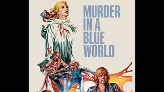 BLU REVUE 122: MURDER IN A BLUE WORLD (1973) by Eloy de la Iglesia