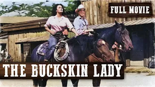 THE BUCKSKIN LADY | Richard Denning | Full Western Movie | English | Free Wild West Movie