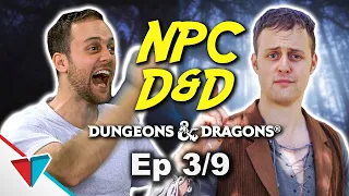 NPC D&D Episode 3: Into the dungeons!