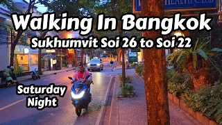 Walking From Sukhumvit Soi 26 to Soi 22 In Bangkok, Thailand