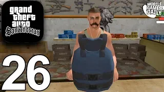 GRAND THEFT AUTO San Andreas Mobile - Gameplay Story Walkthrough Part 26 (iOS Android)