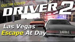 Driver 2 – Las Vegas Escape At Day (cover)