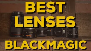 The BEST LENSES for Blackmagic MFT | BMPCC OG 4K Micro and 2.5K