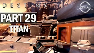 Destiny Walkthrough Part 29 EXCLUSION ZONE - Titan Let's Play Gameplay