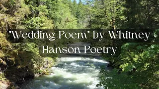 Dreamy Wedding Poem | Whitney Hanson Poetry #Weddingpoem