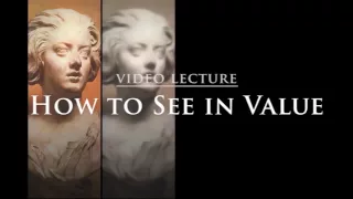 How To See in Value - Part 1: Observation Strategies