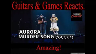 Guitars & Games Reacts. AURORA - Murder Song (5, 4, 3, 2, 1) #music #reaction