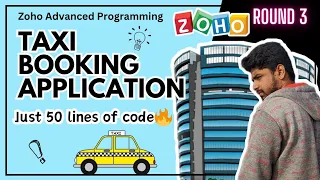 Zoho Round 3 Advanced Programming | Taxi Booking Application | Tamil