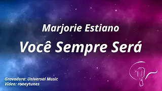 Marjorie Estiano - Você Sempre Será (Karaoke)