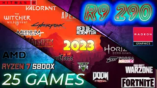 *AMD R9 290 4GB in 25 GAMES       |  2023