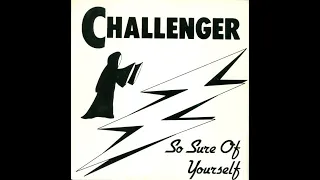 Challenger - So sure of yourself (1981 / .N.W.o.B.H.M.)