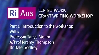 ECR Network Grant Writing Workshop - Part 1