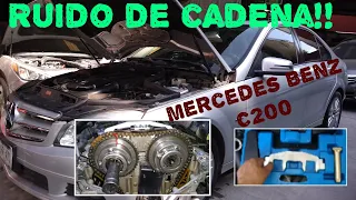 Mercedes Benz C200. Ruido de cadena !