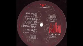 Pierre Feroldi Feat. Linda Ray - The Beat (Part 1) (A)