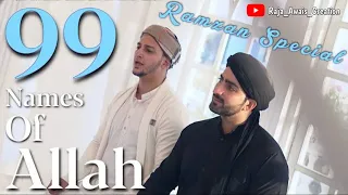 99 NAMES OF ALLAH | RAMZAN SPECIAL | Danish | Dawar Farooq |  | 2021 | BEST NAAT