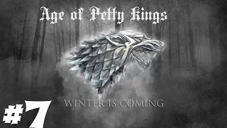 Westeros: Age of Petty Kings ~ House Stark Turn:7