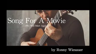 "Song for a Movie" by Ronny Wiesauer