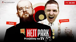 KęKę I TOMASZ SMOKOWSKI - HEJT PARK - PRZEJDŹMY NA TY 159