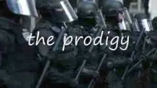the prodigy ... their law ( including video )