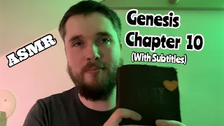 Reading Genesis Chapter 10 | ASMR (Whispered)