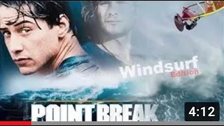 'POINT BREAK' Windsurf Edition