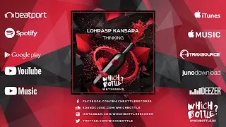 Lohrasp Kansara -  Thinking (Radio Edit)