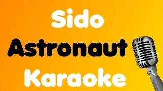 Sido - Astronaut (feat. Andreas Bourani) - Karaoke