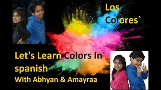 Colors In Spanish | Los colores` | Colors Song English to Spanish | Cantemos los colores`