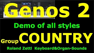 Demo of all COUNTRY styles: YAMAHA Genos2 / Alle Styles der Gruppe COUNTRY